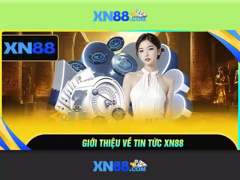 xn88: Khám phá nền tảng cá cược và trò chơi trực tuyến