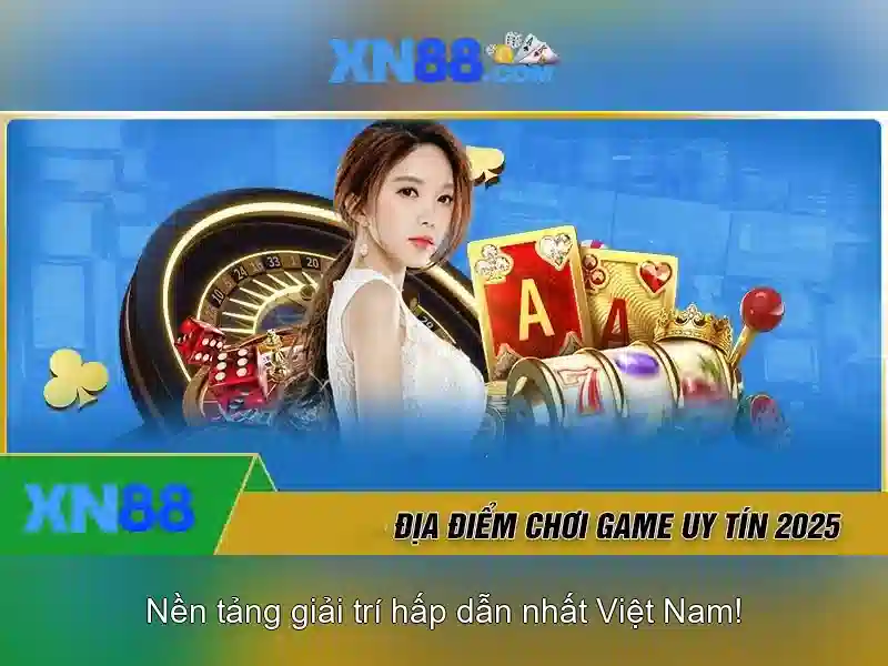 XN88: Nền tảng và Những Điều Cần Biết