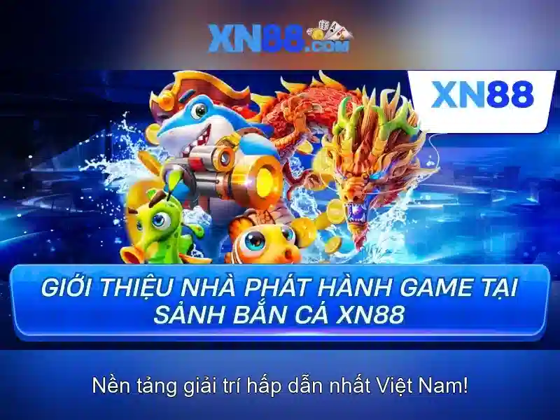 xn88 — Nền tảng giải trí trực tuyến và trò chơi