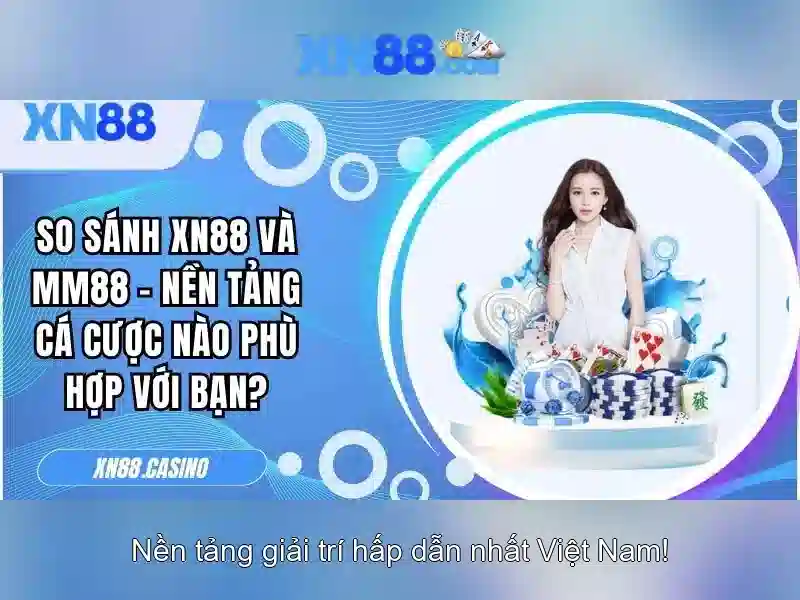 xn88: Ứng dụng và trải nghiệm cá cược trực tuyến tại Việt Nam